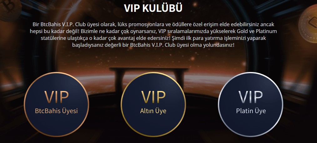 Btcbahis VİP klübü